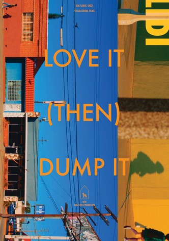 Love it (then) Dump it(LIDI)