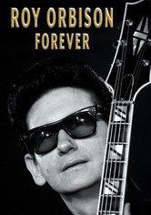 Roy Orbison Forever