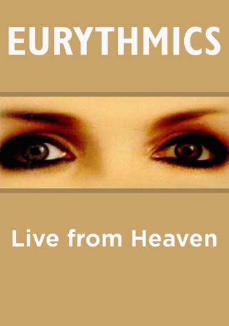 Eurythmics Live From Heaven