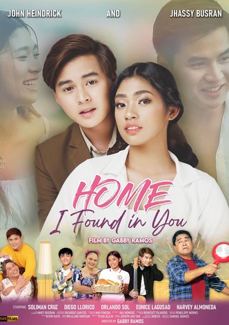 Home I Found in You