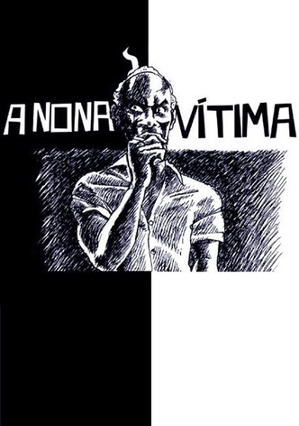 A Nona Vítima
