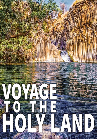 Voyage to the Holy Land