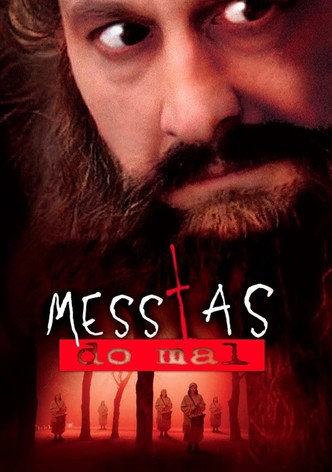 O Messias do Mal