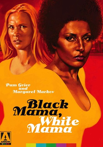 Black Mama, White Mama