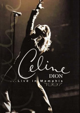 Céline Dion: Live in Memphis