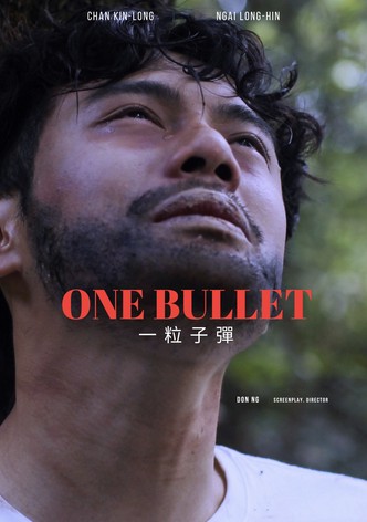 One Bullet