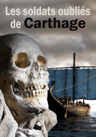 Les soldats oubliés de Carthage