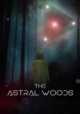 The Astral Woods