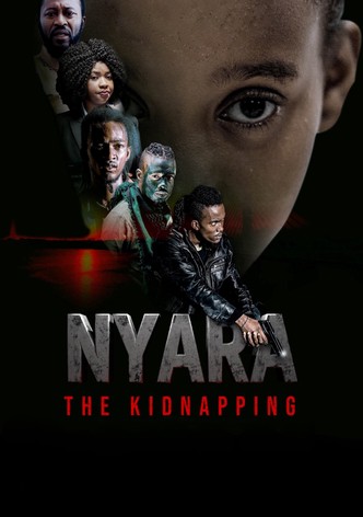 Nyara: The Kidnapping