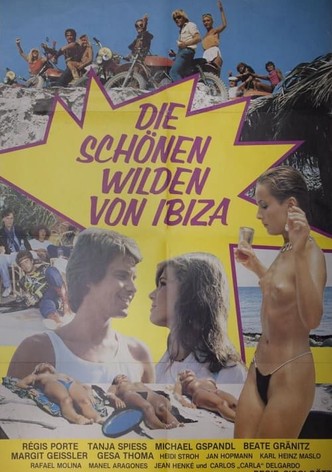 Die schönen Wilden von Ibiza