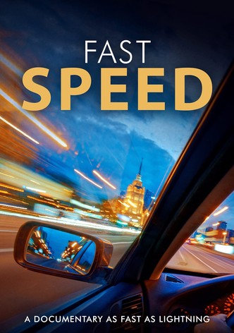 Fast Speed