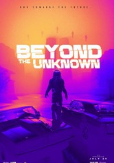 Beyond the Unknown