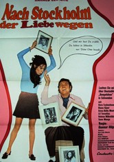 Nach Stockholm der Liebe wegen