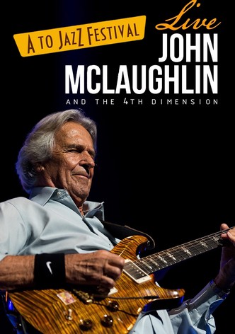 John McLaughlin - Live At A To Jazz Festival