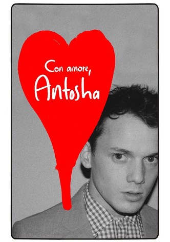 Con amore, Antosha
