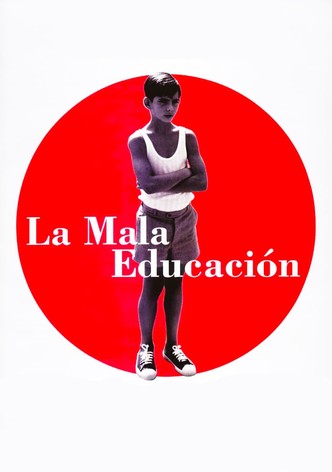 La mala educación