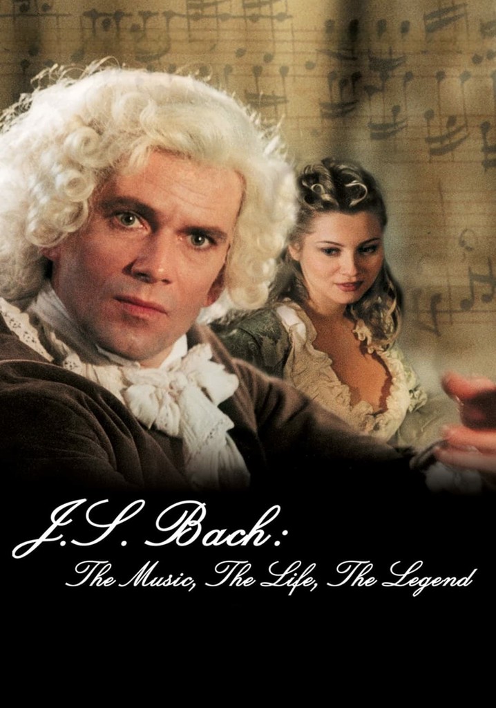 J.S. Bach: The Music, The Life, The Legend