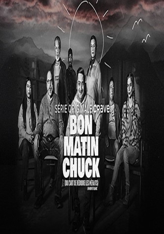 Bon matin Chuck (ou l'art de réduire les méfaits)