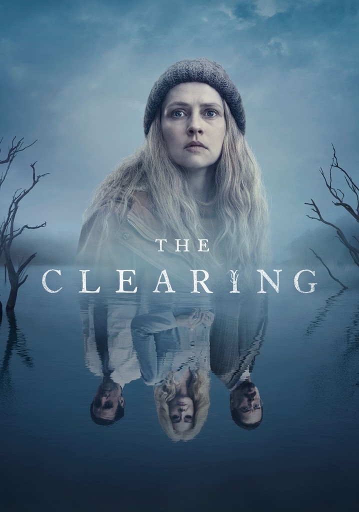 The Clearing watch tv show streaming online