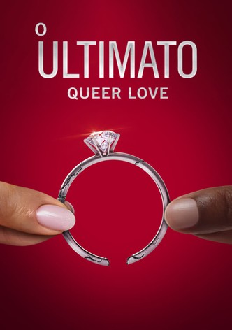 O Ultimato: Queer Love