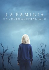 La Familia: Un Culto Australiano
