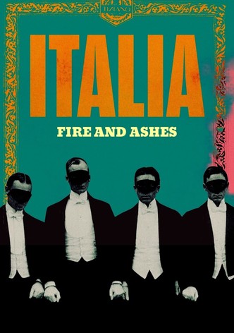 Italia. Il fuoco, la cenere