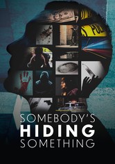 Somebody's Hiding Something - Mörderische Geheimnisse