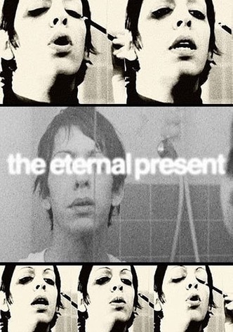 The Eternal Present