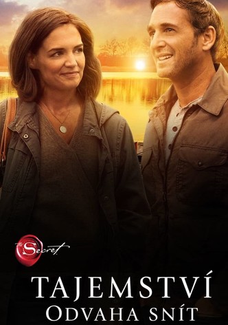 Tajemství: Odvaha snít