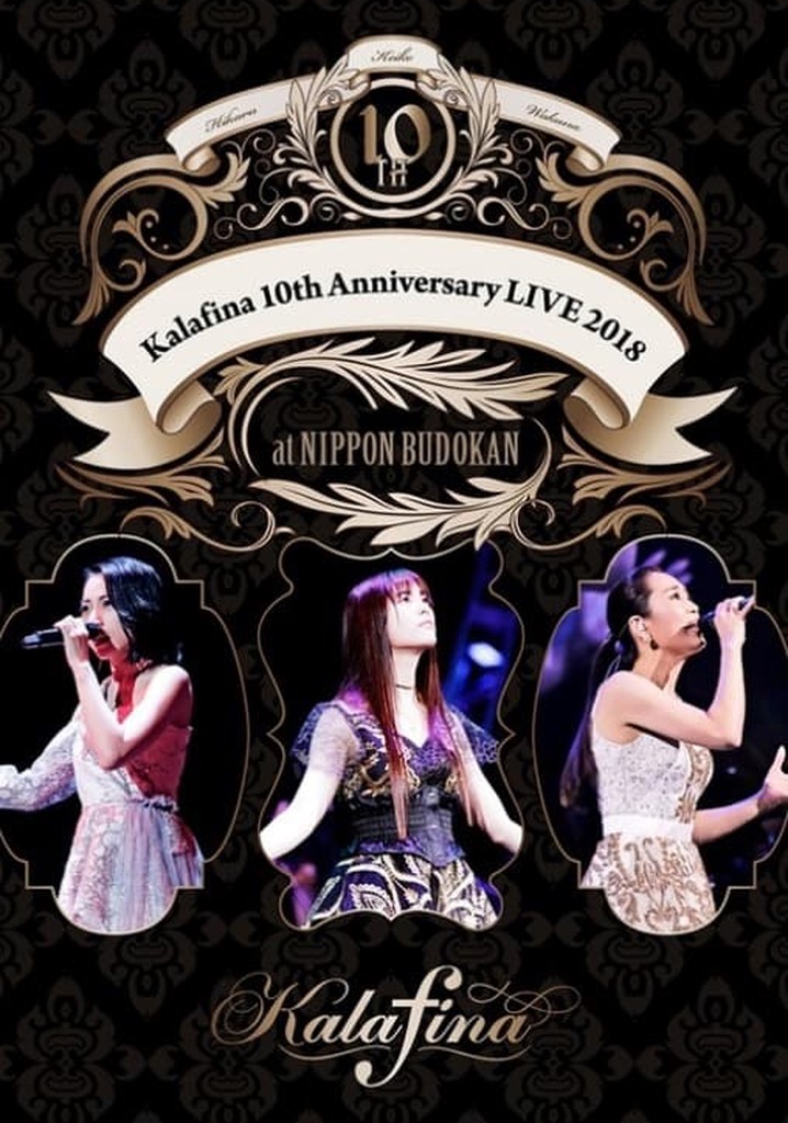 Kalafina 10th Anniversary LIVE 2018 at NIPPON BUDOKAN