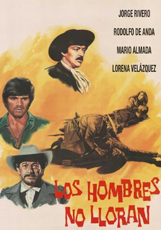 Los Hombres No Lloran