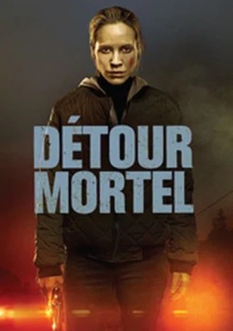 Détour mortel