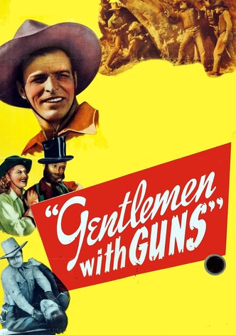 Gentlemen With Guns