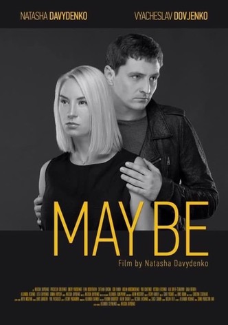 May Be