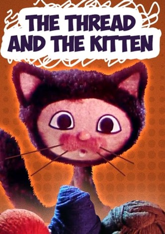 The Thread and the Kitten