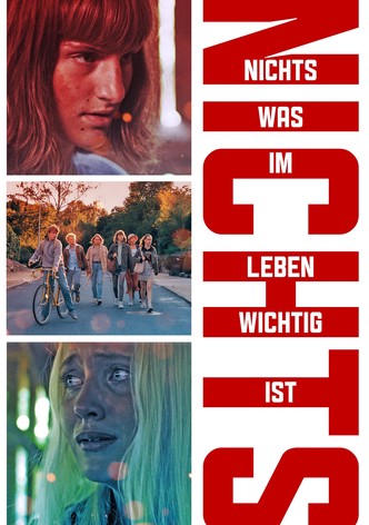 Nichts - Was im Leben wichtig ist