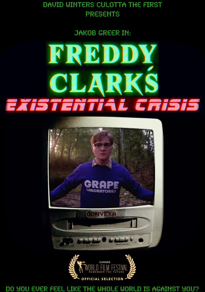 Freddy Clark's Existential Crisis