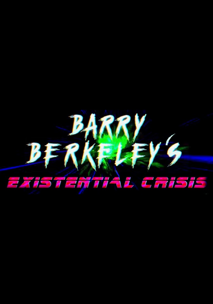Barry Berkeley's Existential Crisis