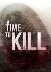 A Time to Kill