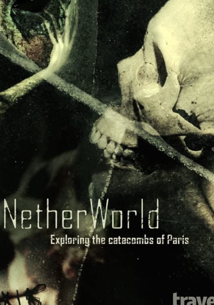 NetherWorld: Exploring Paris Catacombs