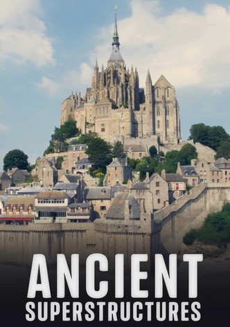 Ancient Superstructures S03