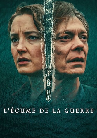 L'écume de la guerre