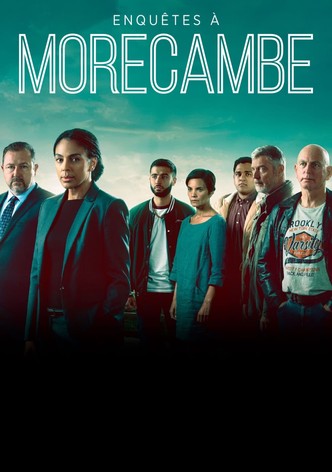 Enquête à Morecambe