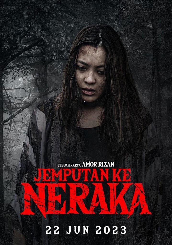 Jemputan Ke Neraka - movie: watch stream online