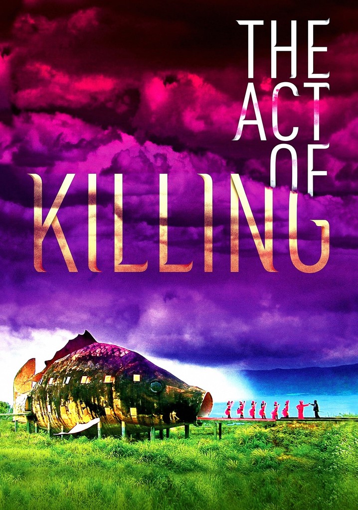 The Act of Killing streaming: where to watch online?