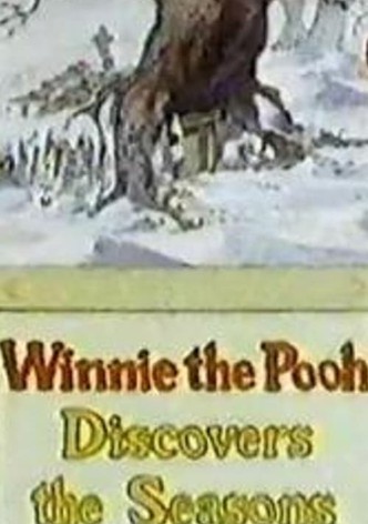 Winnie the Pooh Discovers the Seasons