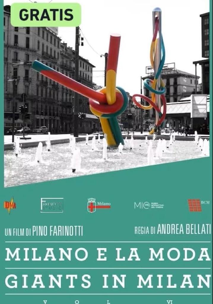 La moda - Giants in Milan - Vol. VI