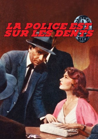 La police est sur les dents