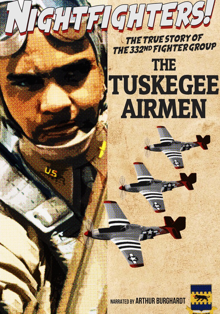 Nightfighters: The True Story Of The 332nd Fighter Group--The Tuskegee Airmen