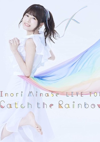 Inori Minase LIVE TOUR 2019 Catch the Rainbow
